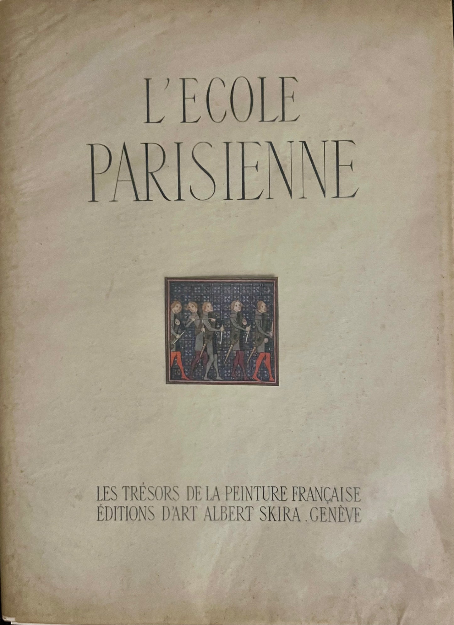 Kunstmonografie „L'École Parisienne. XIVe Siècle“ – Germain Bazin, Skira 1942
