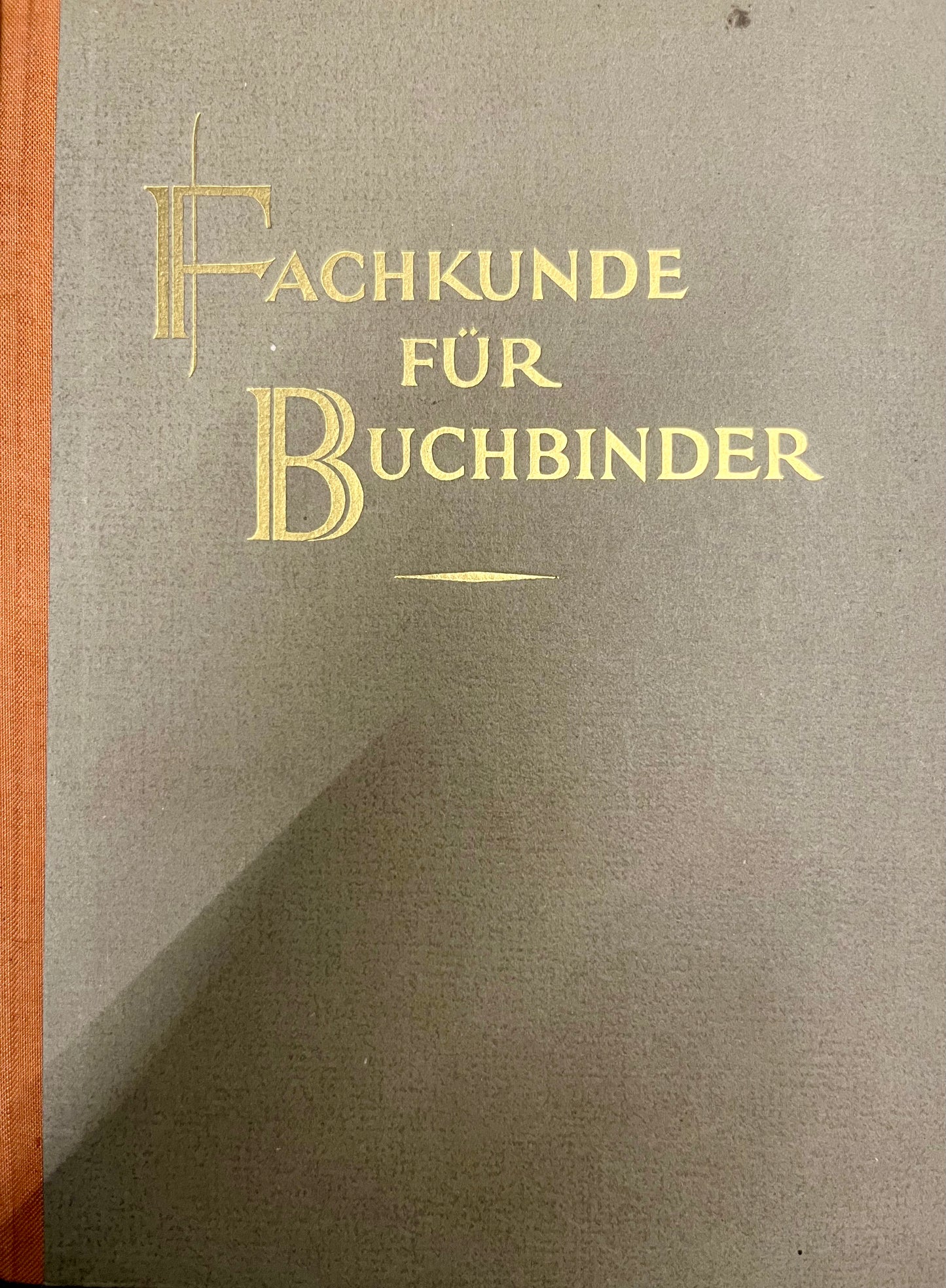 Erstauflage 1951, Karl Dratva, Fachkunde für Buchbinder