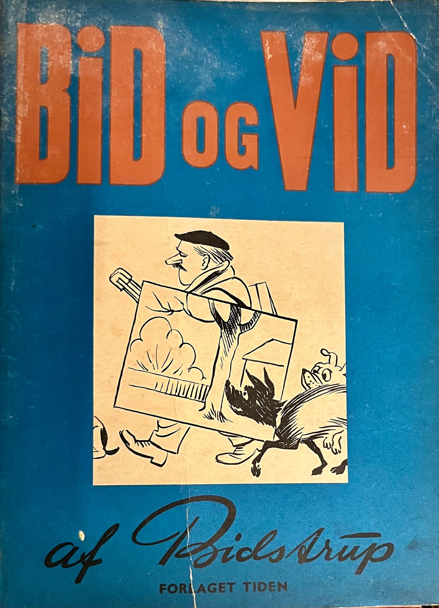 „Bid og Vid“ des dänischen Zeichners Herluf Bidstrup(1912–1988)