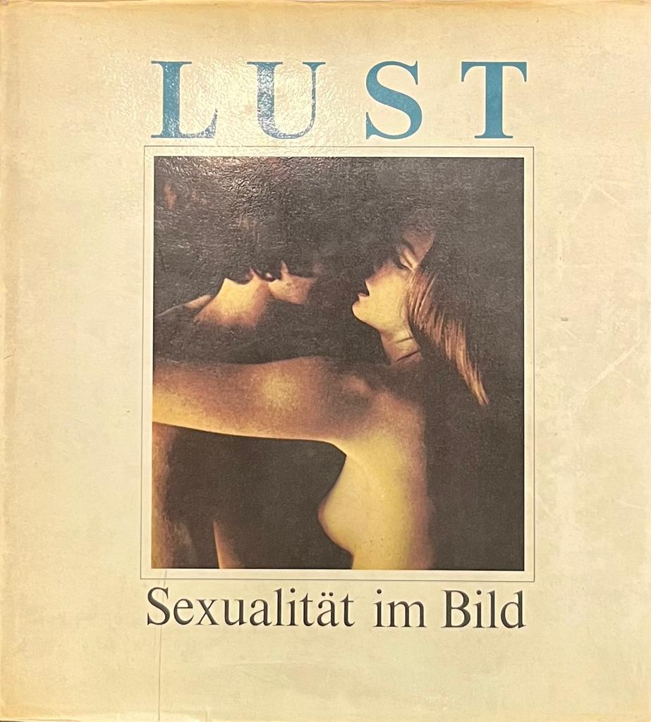Lujuria - Sexualidad en la imagen, RL Harkel 1969