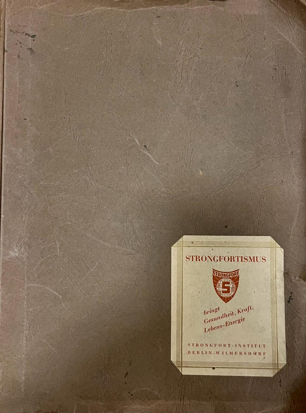 Strongfortismus trae Gesundheit, Kraft, Lebensenergie, Berlín 1933