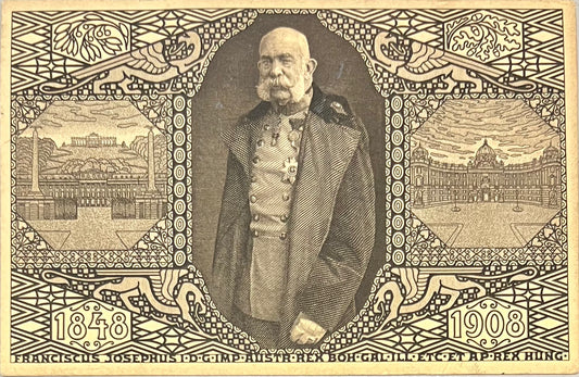 Jubiläums-Korrespondenzkarte 1908 – Kaiser Franz Joseph I.