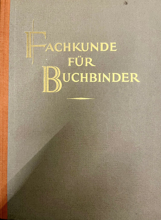 Erstauflage 1951, Karl Dratva, Fachkunde für Buchbinder