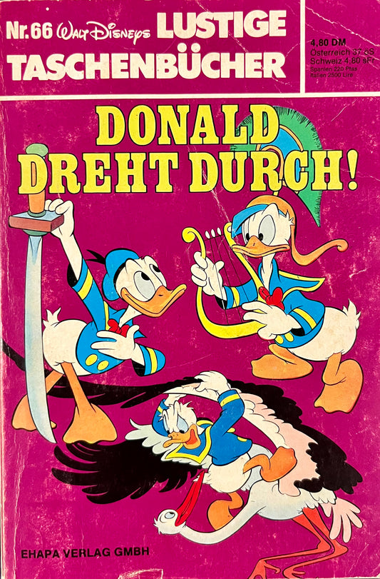 Lustige Taschenbücher Nr. 66 Donald dreht durch!