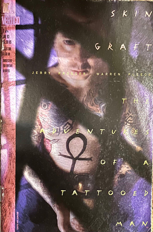 Skin Graft The Adventures of a tattooed man Juni 1993