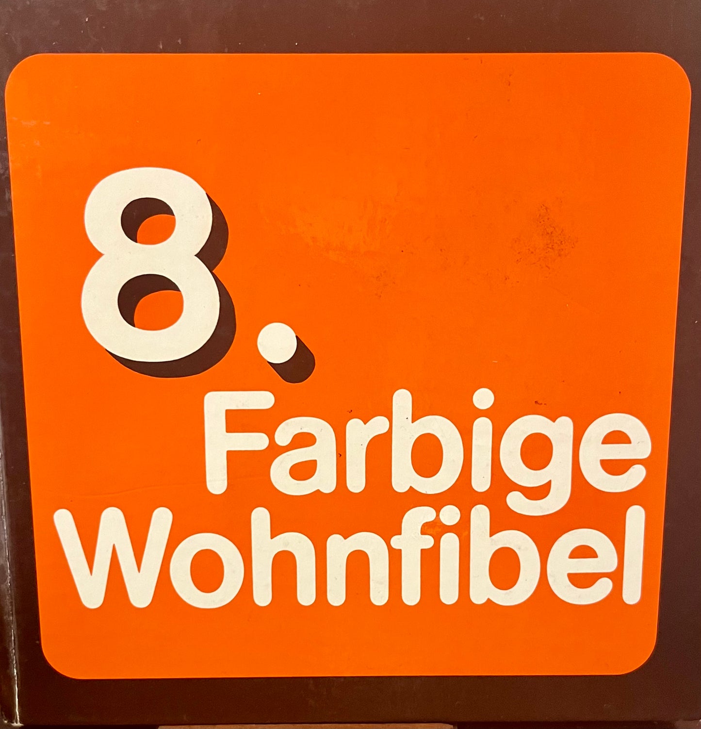 8. Farbige Wohnfibel