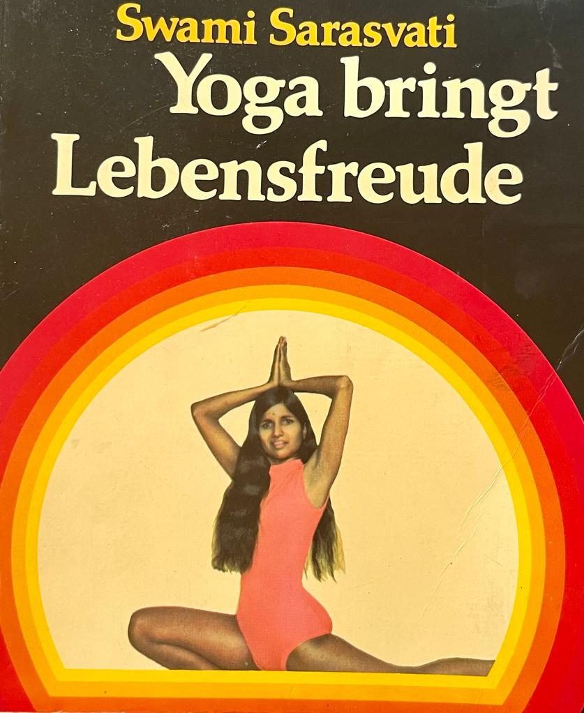 Yoga trae Lebensfreude, Swami Sarasvati 1974