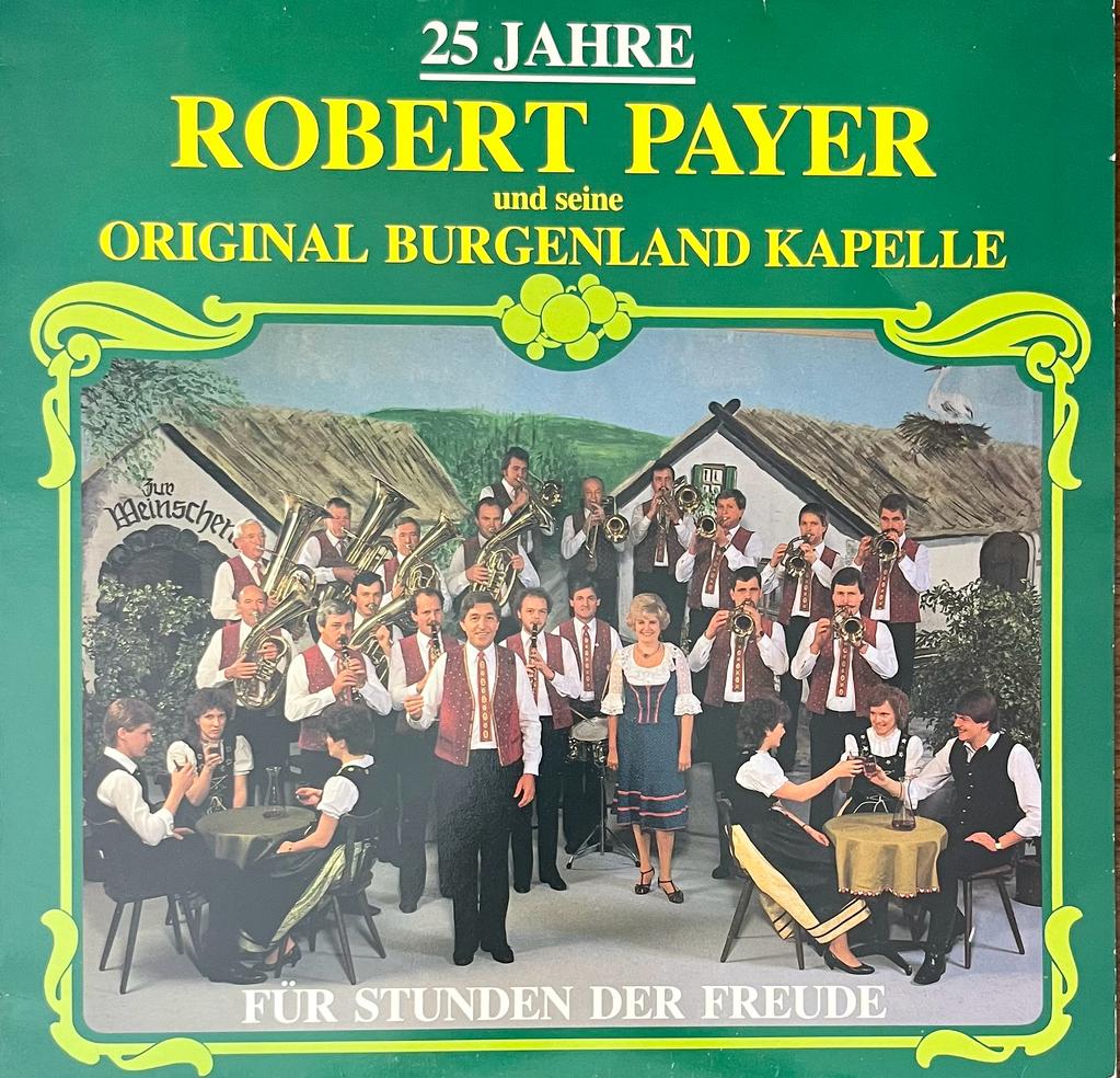 Robert Payer y Seine Original Burgenland Kapelle