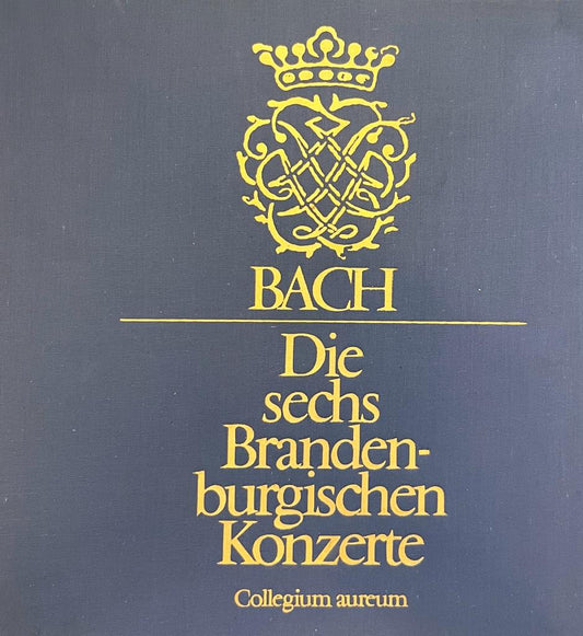 Bach - Die sechs brandenburgischen Konzerte