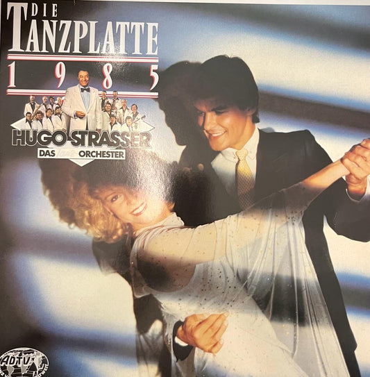 Die Tanzplatte 1985, Hugo Strasser