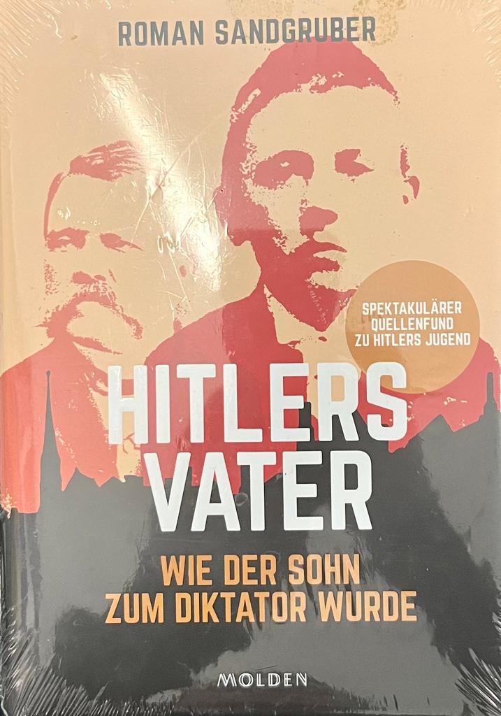 Hitlers Vater, Roman Sandgruber