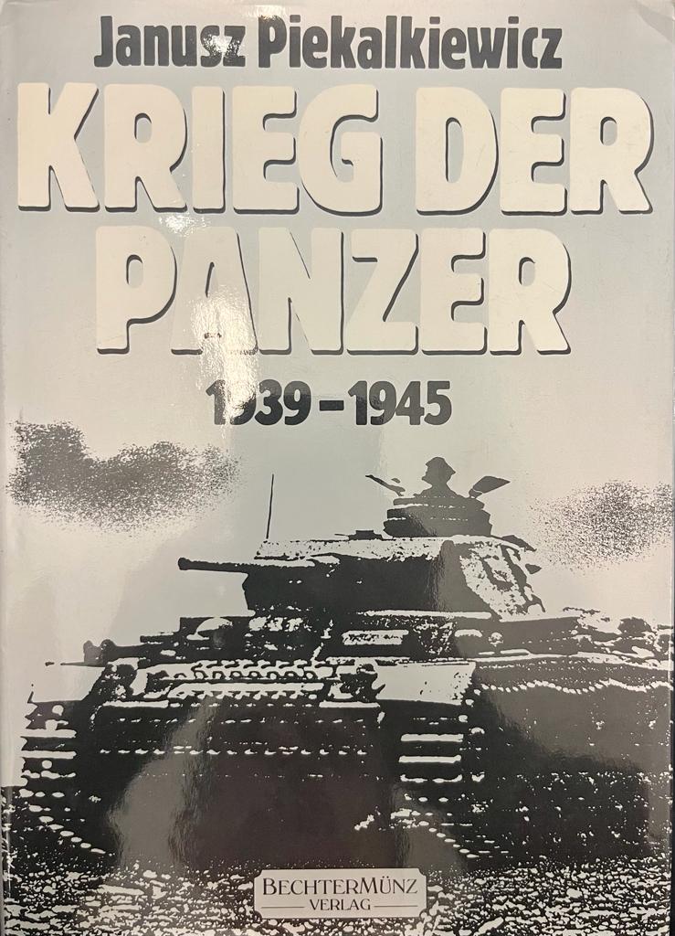 Krieg der Panzer 1939-1945, Janus Piekalkiewicz