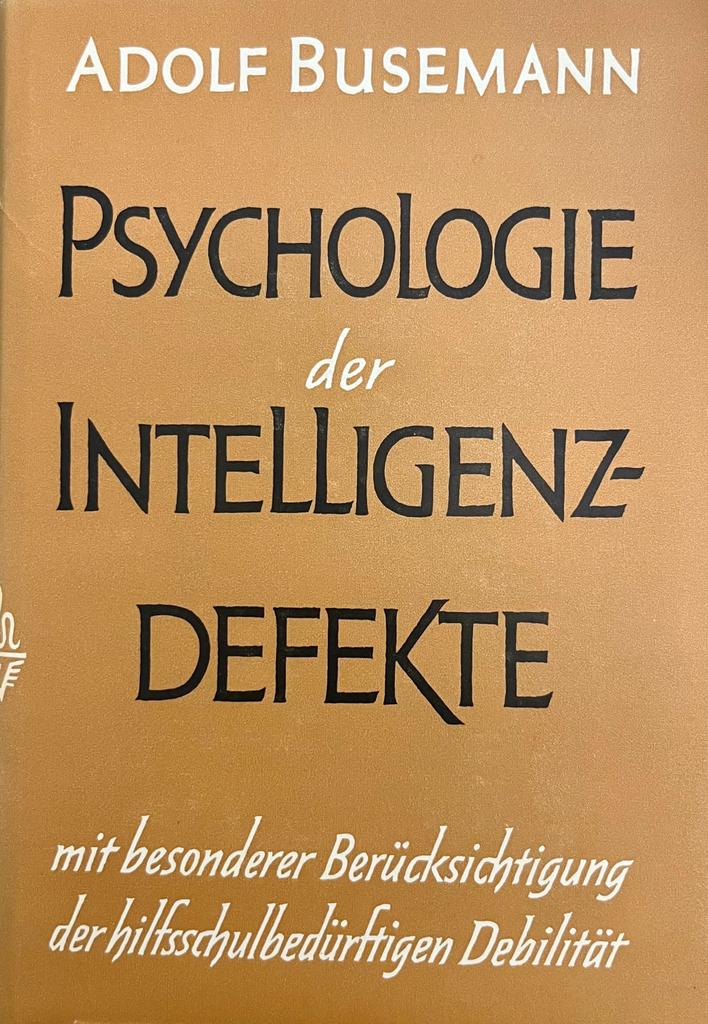 Psicología der Intelligenzdefekte, Adolf Busemann 1959