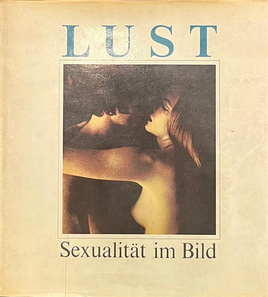 Lust - Sexualität im Bild, R. L. Harkel 1969