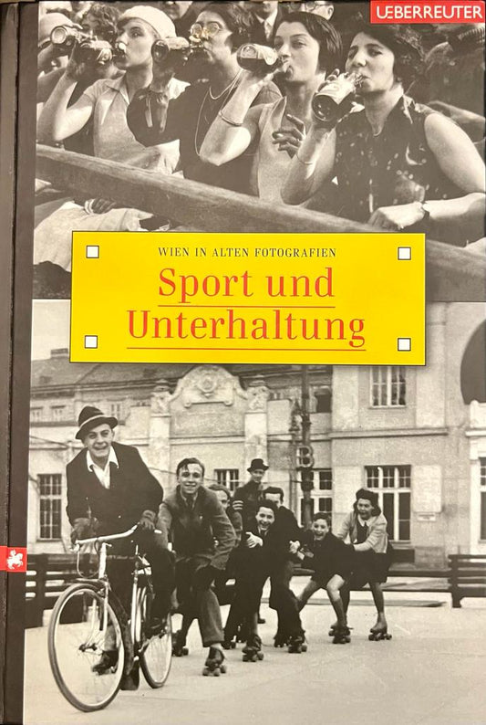 Sport und Unterhaltung, Ueberreuter Verlag 2010