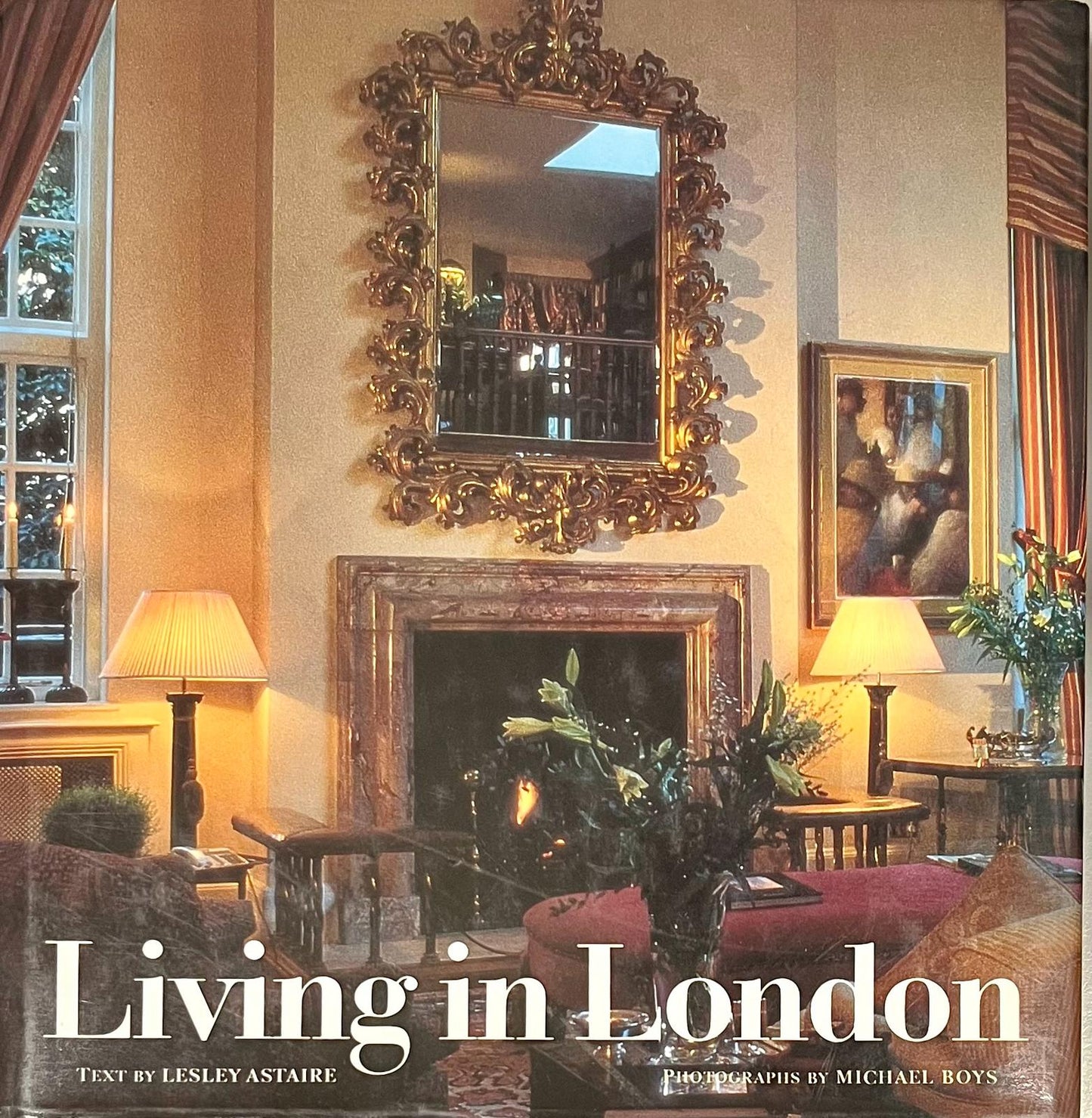 Living in London, Lesley Astaire 1990