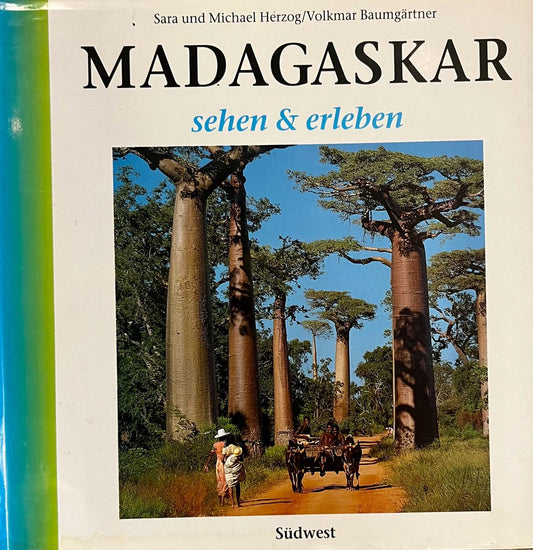 Madagaskar sehen & erleben, Sara und Michael Herzog