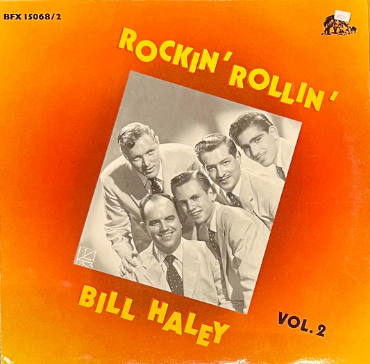 Rockin‘ Rollin‘ Bill Haley Vol. 2